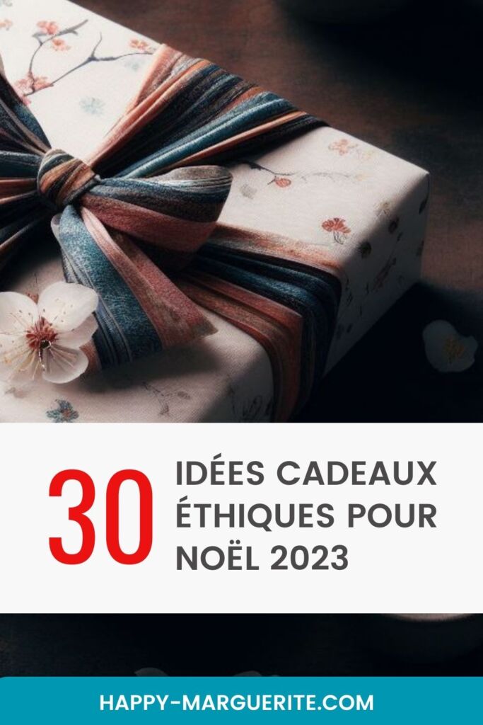 40 idées cadeaux écolo et responsables pour un noël éthique et durable ! 